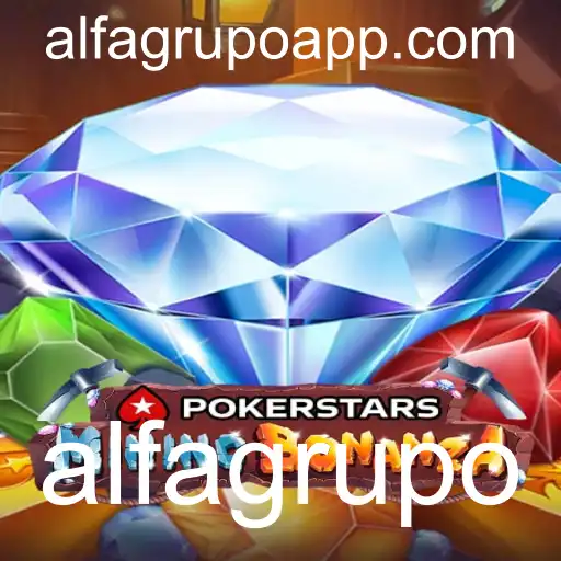 Descobrindo as Fascinantes Regras do Pokerstars e a Influência do Alfagrupo
